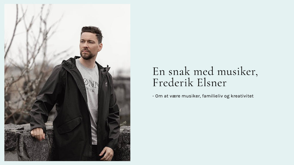 En snak med musiker, Frederik Elsner